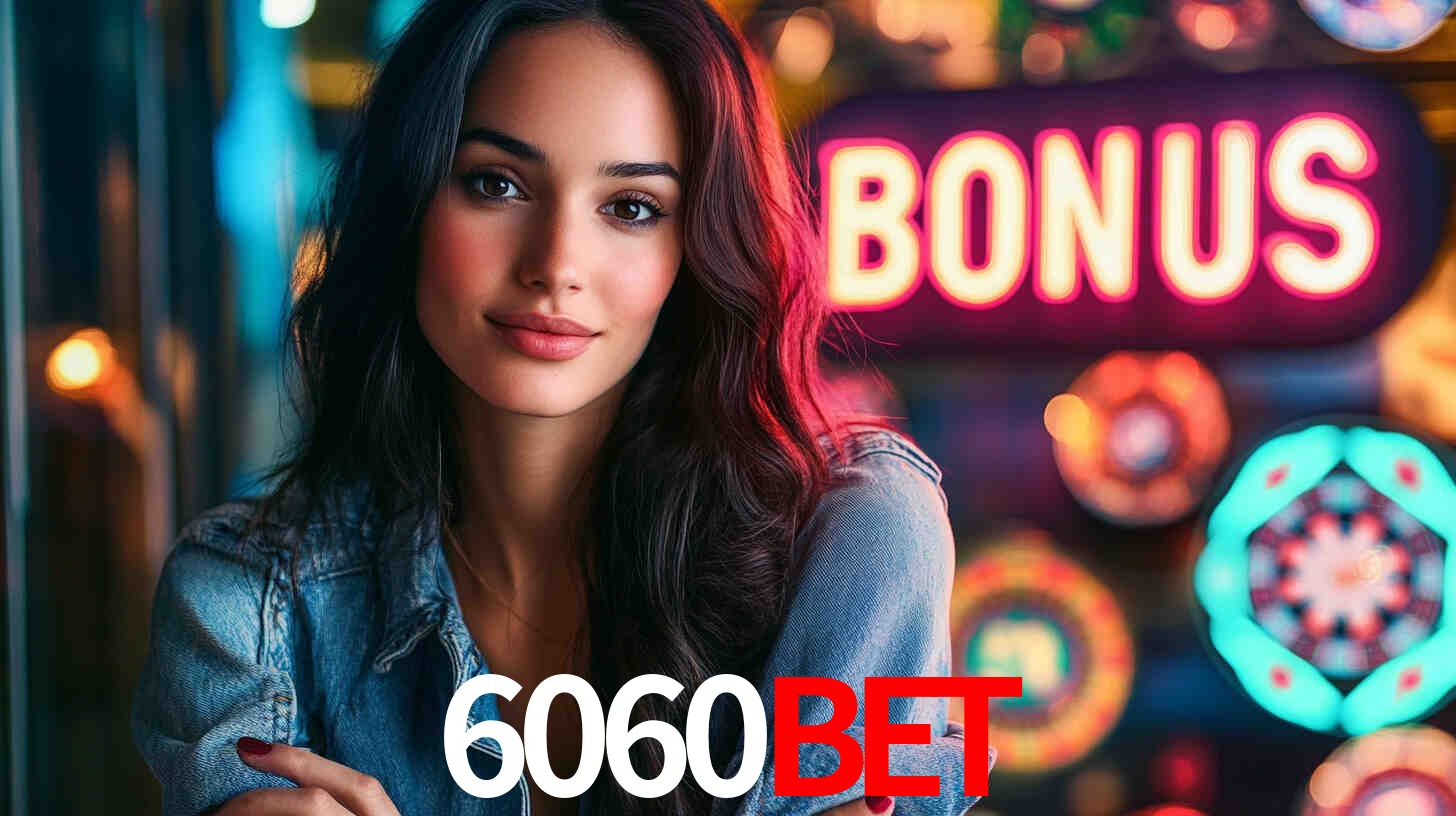 Descubra a Categoria de Bônus no 6060BET: Uma Oportunidade Imperdível